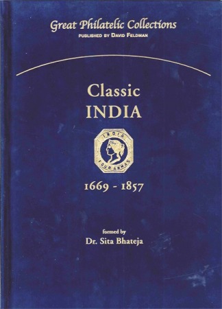 Stamp of Publications » Great Philatelic Collections Classic India 1669-1857