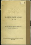 Two Official brochures: Transport in Berlin during the Games and Gerneral Rules and Programme