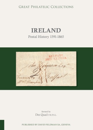**SPECIAL PRICE** Ireland - Postal History 1591-1865