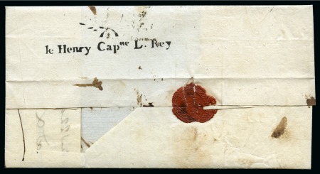 Stamp of Mauritius » Pre-Stamp & Stampless Postal History 1816 (22.4) Folded lettersheet to France, bearing fine strike of the very rare straight-line 'le Henry Cap.ne L. Rey' hs in black on reverse