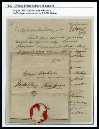 1830 Official British Military in Bushire Persia, an album page with an entire and letter carried by E I Co. Cruiser to Bushire