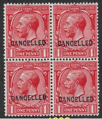 1912 1d Bright Scarlet overprinted 'Cancelled' type 24 in mint block of 4