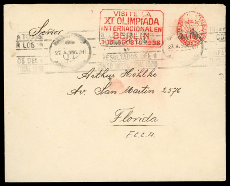 Argentina: 1936 (Apr 27) Envelope with "Visite la XI Olimpiada Internacional en Berlin" slogan meter mark