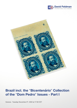 Auction catalogue: Brazil incl. the “Bicentenário” Collection of the “Dom Pedro” Issues - Part I